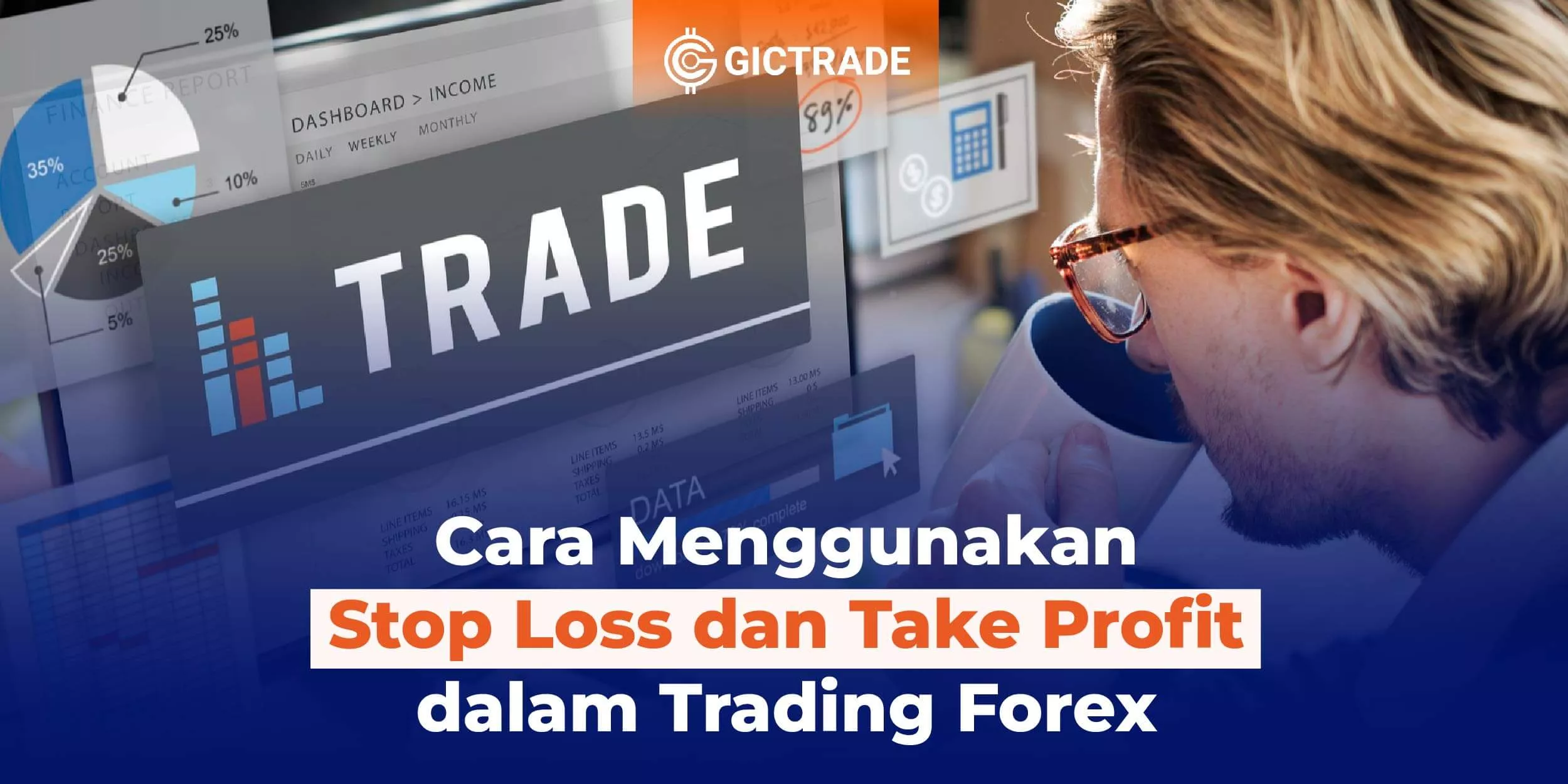 Cara Menggunakan Stop Loss dan Take Profit